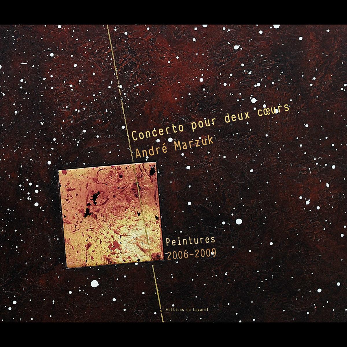 Concerto pour deux cœurs (2006-2009)