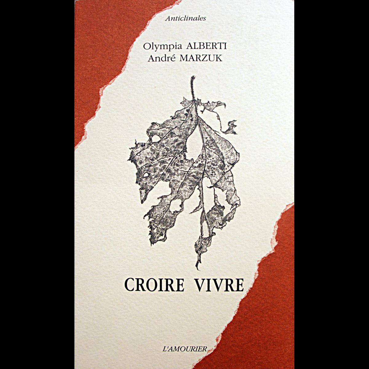 Croire vivre